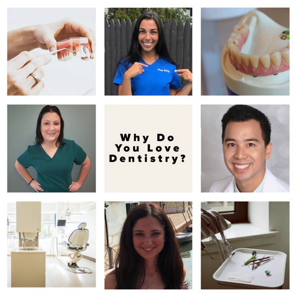 Why Do You Love Dentistry?